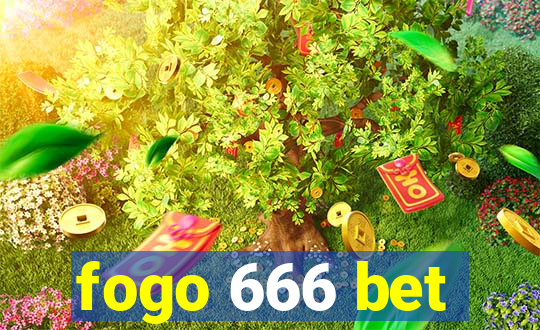 fogo 666 bet